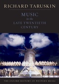 Cover: Music in the Late Twentieth Century - OUP eBook
