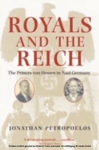 Enlarge image Cover: Royals and the Reich - Oxford University Press