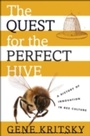 Cover: The Quest for the Perfect Hive - OUP eBook