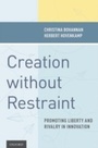 Cover: Creation without Restraint - OUP eBook