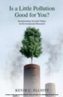 Cover: Is a Little Pollution Good for You? - OUP eBook