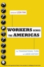 Cover: Workers Across the Americas - OUP eBook