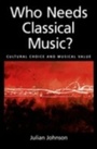 Bild: Who Needs Classical Music? - OUP eBook