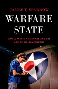 Enlarge image Cover: Warfare State - OUP eBook