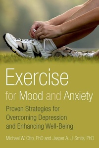 Enlarge image Cover: Exercise for Mood and Anxiety - OUP eBook
