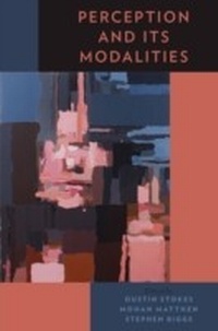 Enlarge image Cover: Perception and Its Modalities - OUP eBook