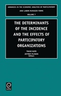 Cover: Determinants of the Incidence and the Effects of Participatory Organizations - JAI Press Inc.