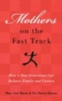 Cover: Mothers on the Fast Track - OUP eBook