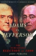 Cover: Adams vs. Jefferson - OUP eBook