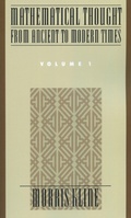 Cover: Mathematical Thought From Ancient to Modern Times, Volume 1 - OUP USA