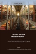 Cover: The Old South's Modern Worlds - OUP eBook
