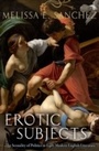 Cover: Erotic Subjects The Sexuality of Politics in Early Modern English Literature - Oxford University Press