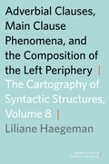Cover: Adverbial Clauses, Main Clause Phenomena, and Composition of the Left Periphery - OUP eBook