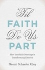 Cover: 'Til Faith Do Us Part - OUP eBook