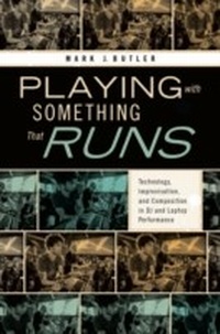 Abbildung von: Playing with Something That Runs - OUP eBook