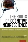 Cover: The Roots of Cognitive Neuroscience - OUP eBook
