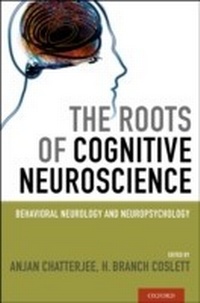 Enlarge image Cover: The Roots of Cognitive Neuroscience - OUP eBook