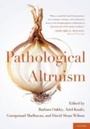 Cover: Pathological Altruism - OUP eBook