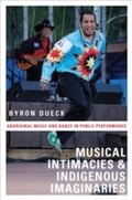 Cover: Musical Intimacies and Indigenous Imaginaries - OUP eBook