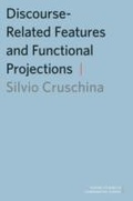 Cover: Discourse-Related Features and Functional Projections - OUP eBook