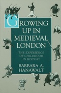 Cover: Growing Up in Medieval London - OUP eBook