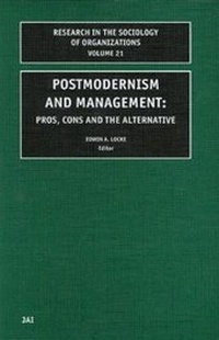 Enlarge image Cover: Postmodernism and Management - JAI Press Inc.