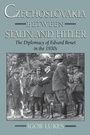 Cover: Czechoslovakia between Stalin and Hitler - OUP eBook