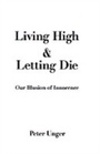 Cover: Living High and Letting Die - OUP eBook