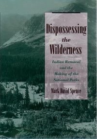 Enlarge image Cover: Dispossessing the Wilderness - OUP eBook
