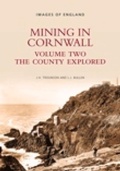 Cover: Mining in Cornwall Vol 2 - The History Press Ltd