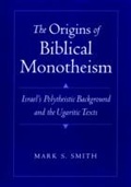 Cover: The Origins of Biblical Monotheism - OUP eBook