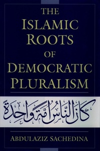 Enlarge image Cover: The Islamic Roots of Democratic Pluralism - OUP eBook