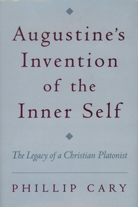 Enlarge image Cover: Augustine's Invention of the Inner Self - OUP eBook
