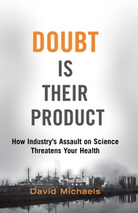 Enlarge image Cover: Doubt Is Their Product - OUP eBook