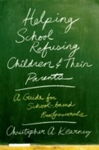 Enlarge image Cover: Helping School Refusing Children and Their Parents - OUP eBook