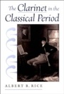 Cover: The Clarinet in the Classical Period - OUP eBook