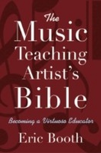 Abbildung von: The Music Teaching Artist's Bible - OUP eBook
