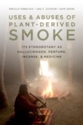 Cover: Uses and Abuses of Plant-Derived Smoke - OUP eBook