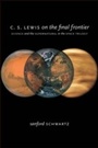 Cover: C. S. Lewis on the Final Frontier - OUP eBook
