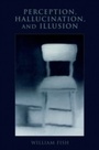 Cover: Perception, Hallucination, and Illusion - OUP eBook