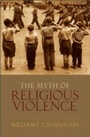 Cover: The Myth of Religious Violence - OUP eBook