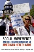 Cover: Social Movements and the Transformation of American Health Care - OUP eBook