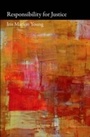 Cover: Responsibility for Justice - OUP eBook