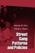 Cover: Street Gang Patterns and Policies - OUP eBook