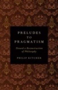 Abbildung von: Preludes to Pragmatism - Oxford University Press, USA