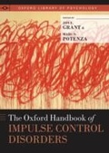 Cover: The Oxford Handbook of Impulse Control Disorders - OUP USA