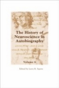 Abbildung von: The History of Neuroscience in Autobiography - OUP eBook