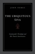 Cover: The Ubiquitous Siva - OUP eBook