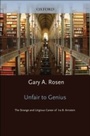 Cover: Unfair to Genius:The Strange and Litigious Career of Ira B. Arnstein - Oxford University Press, USA