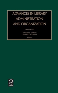 Enlarge image Cover: Advances in Library Administration and Organization - JAI Press Inc.